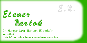 elemer marlok business card